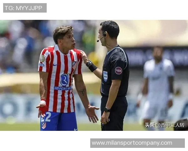 塞维利亚后卫对裁判判罚标准提出质疑认为马竞进球应判犯规
