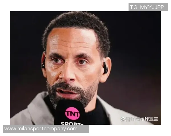 费迪南德谈阿莫林理念调整与阿门斯直接出球风格变化