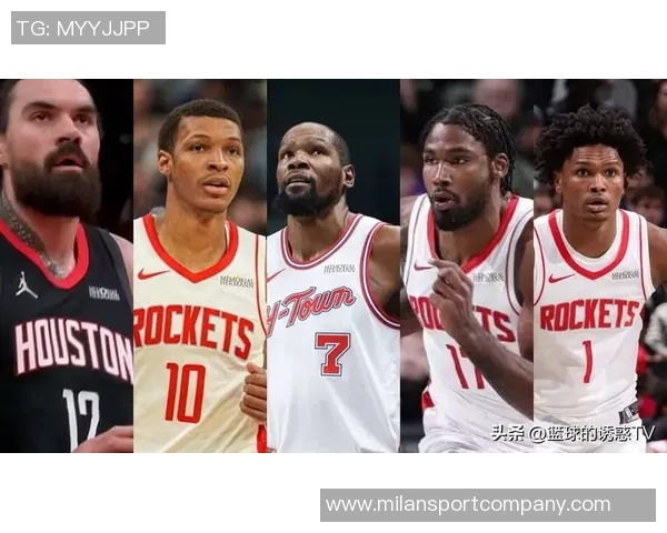 火箭新赛季首发阵容预测：谢泼德阿门杜兰特小贾申京能否成豪强
