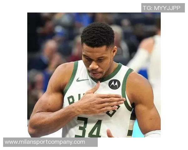 字母哥高效表现难阻对手强势进攻全场贡献26分7篮板4助攻