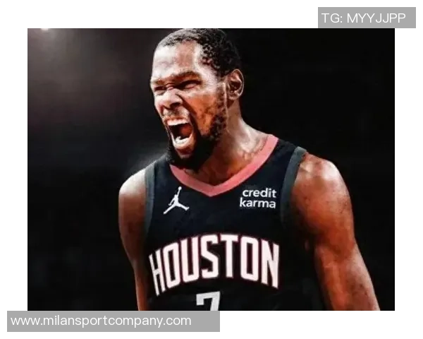 火箭队深厚实力吸引KD需具备全面能力才能争冠